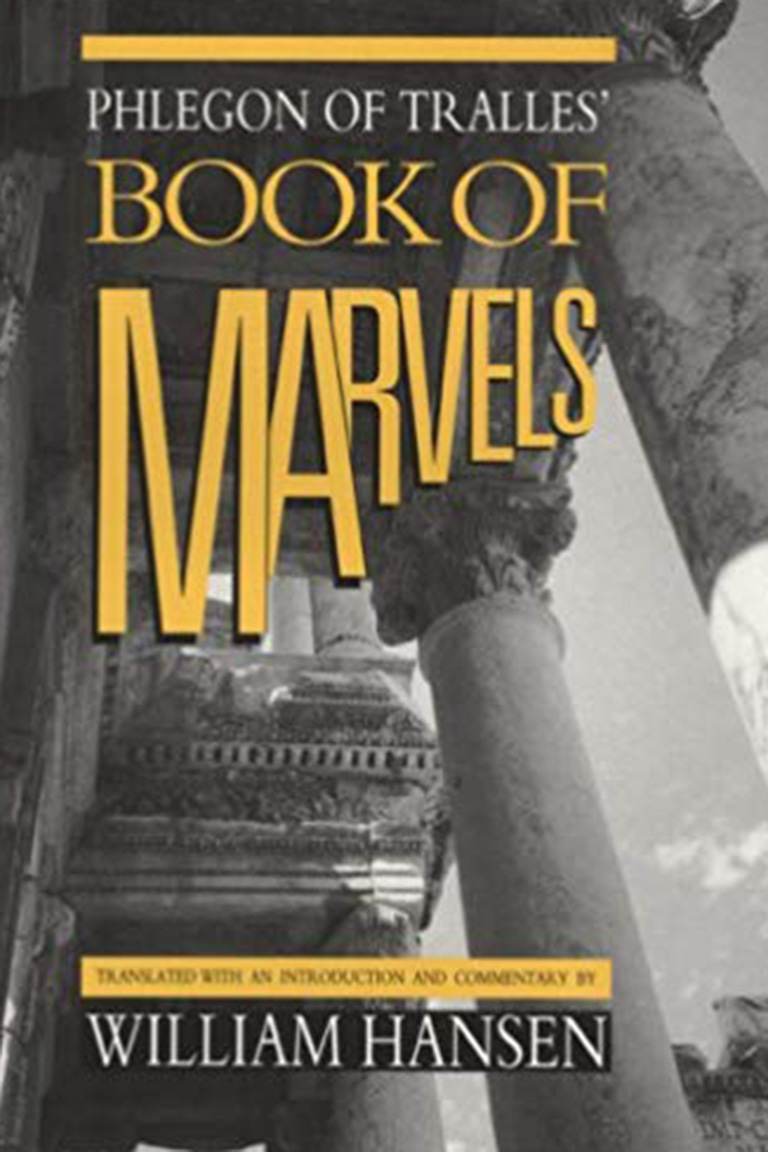 Phlegon of Tralles’ Book of Marvels