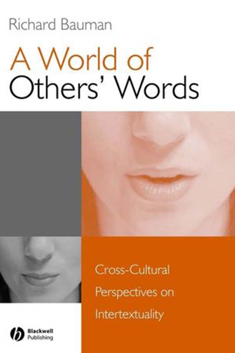 A World of Others’ Words: Cross-Cultural Perspective on Intertextuality